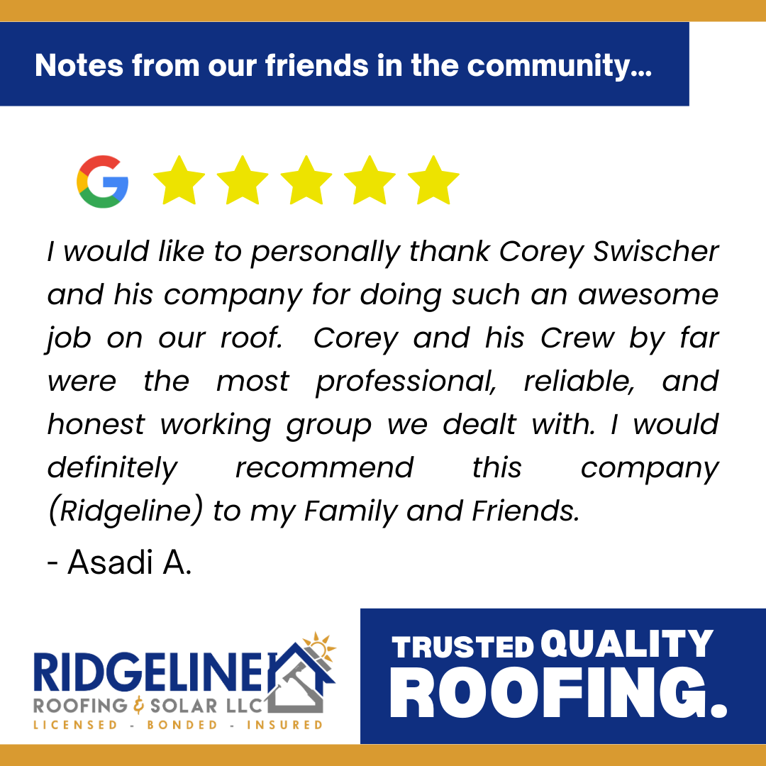 <!-- wp:paragraph -->
<p>I would like to personally thank Corey Swischer and his company for doing such an awesome job on our roof.<br>Corey and his Crew by far were the most professional, reliable, and honest working group we dealt with. I would definitely recommend this company (Ridgeline) to my Family and Friends.</p>
<!-- /wp:paragraph -->