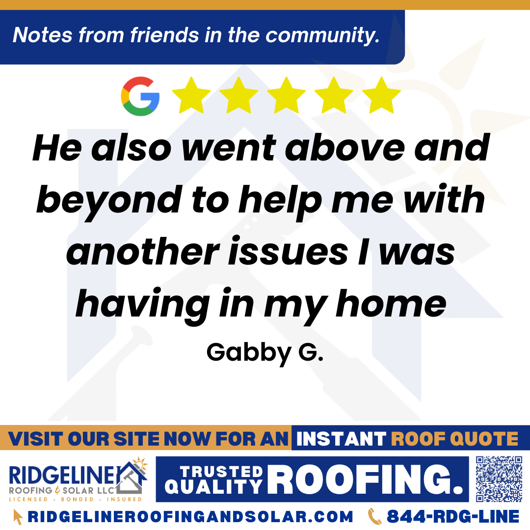 <h3>Customer Review</h3>
<em>Tim and his crew we’re great, they arrived on time and worked fast and hard, also super friendly, he took the time to explain to me every detail of the work they had done and made sure I understood, he also went above and beyond to help me with another issues I was having in my home. Will definitely use again and recommend to all my friends and family!</em>

- Gabby G.

&nbsp;
<h3>From Team Ridgeline:</h3>
<em>We're delighted to hear about your positive experience with Tim and his crew! Providing detailed explanations and going above and beyond for our customers is what we strive for. Thank you for your recommendation and we look forward to working with you again!</em>