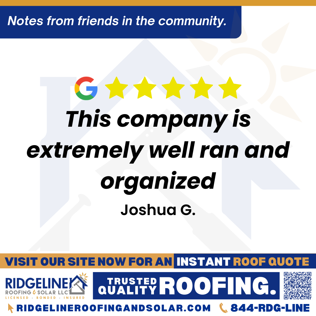 <h3>Customer Review</h3>
<em>I’ve partnered with my old partner Tim Yates and we have decided to expand our services and customer service and this company is extremely well ran and organized</em>

- Joshua G.

&nbsp;
<h3>From Team Ridgeline:</h3>
<em>Thank you for the kind words! We're excited about our new partnership  and proud to keep expanding our roofing services while delivering exceptional customer care. Here's to a strong future with a well-organized and passionate team!</em>