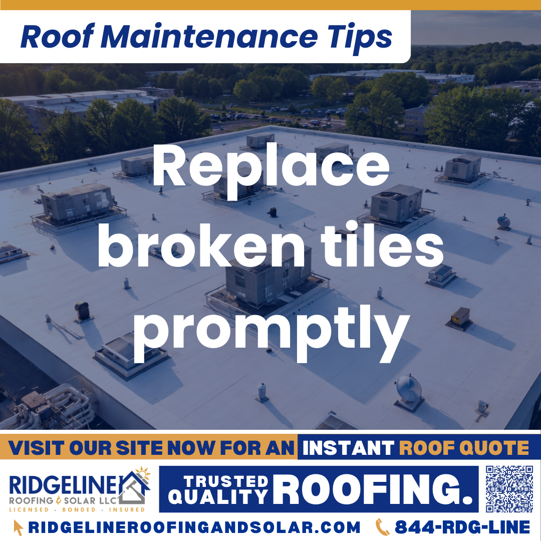Ridgeline Roofing and Solar Roof Maintenance Tip for Homeowners: Replace broken tiles promptly