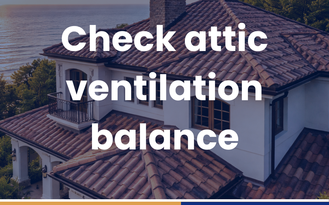 Check attic ventilation balance