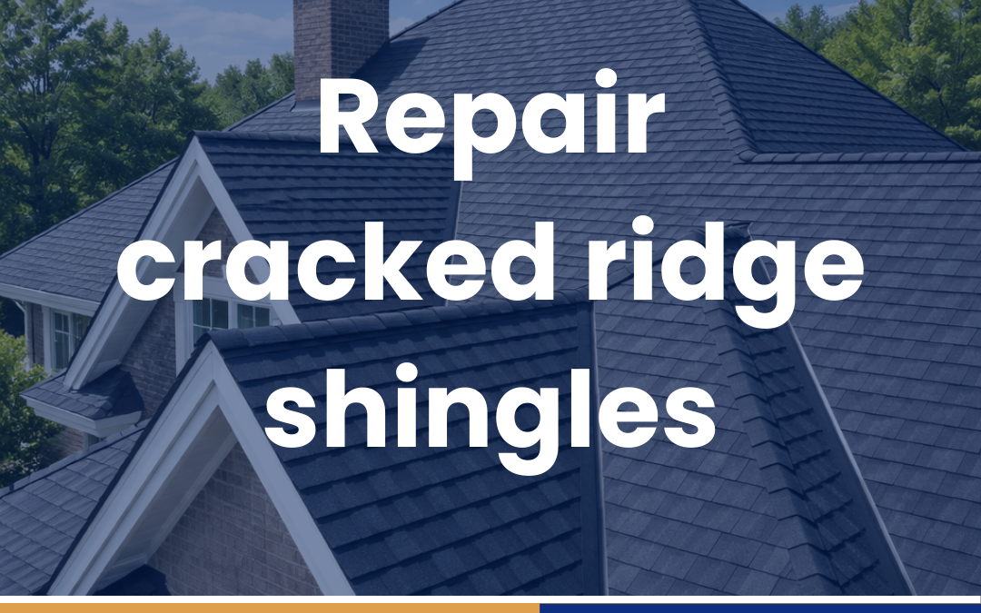 Repair cracked ridge shingles