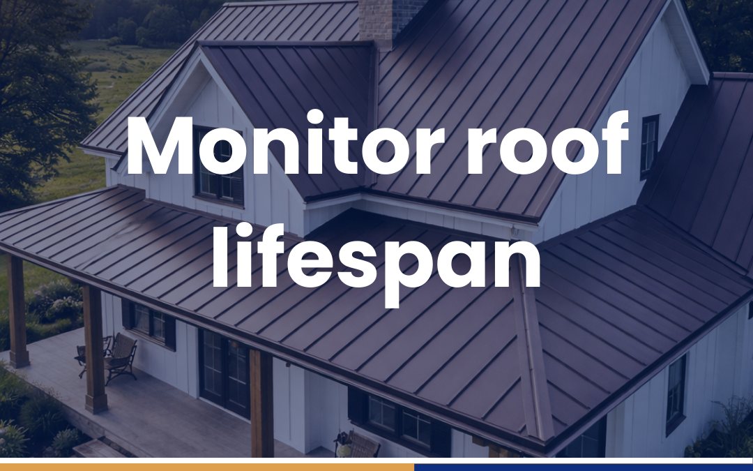 Monitor roof lifespan