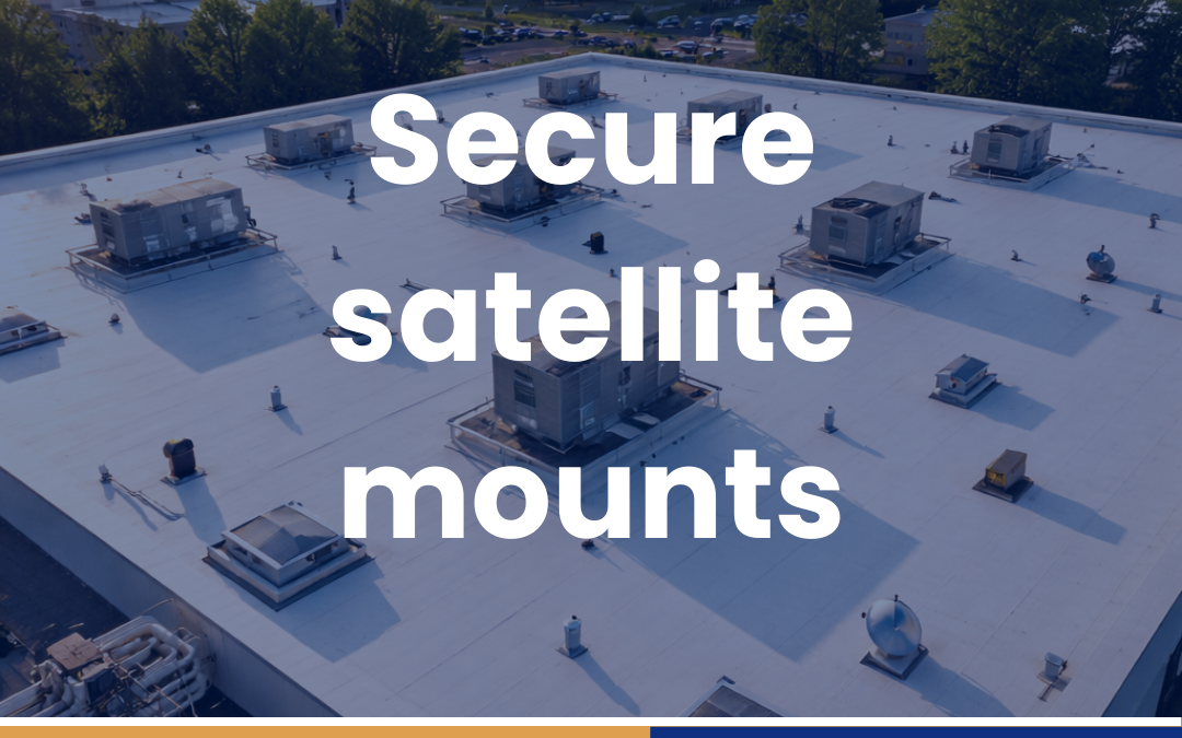 Secure satellite mounts