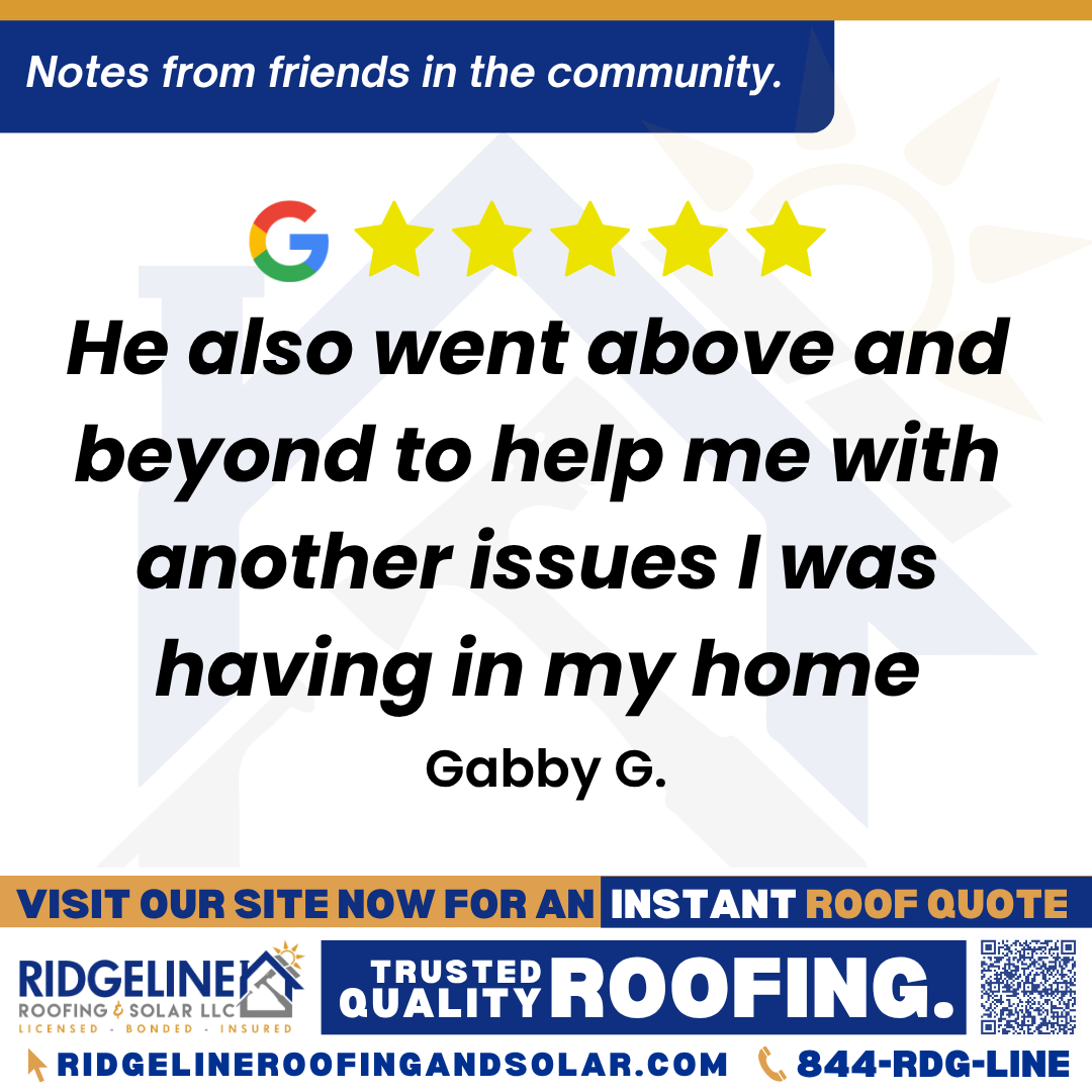 He also went above and beyond to help me with another issues I was having in my home. – Gabby G. <h3>Customer Review</h3>
<em>Tim and his crew we’re great, they arrived on time and worked fast and hard, also super friendly, he took the time to explain to me every detail of the work they had done and made sure I understood, he also went above and beyond to help me with another issues I was having in my home. Will definitely use again and recommend to all my friends and family!</em>
- Gabby G.
<h3>From Team Ridgeline:</h3>
<em>We're delighted to hear about your positive experience with Tim and his crew! Providing detailed explanations and going above and beyond for our customers is what we strive for. Thank you for your recommendation and we look forward to working with you again!</em>