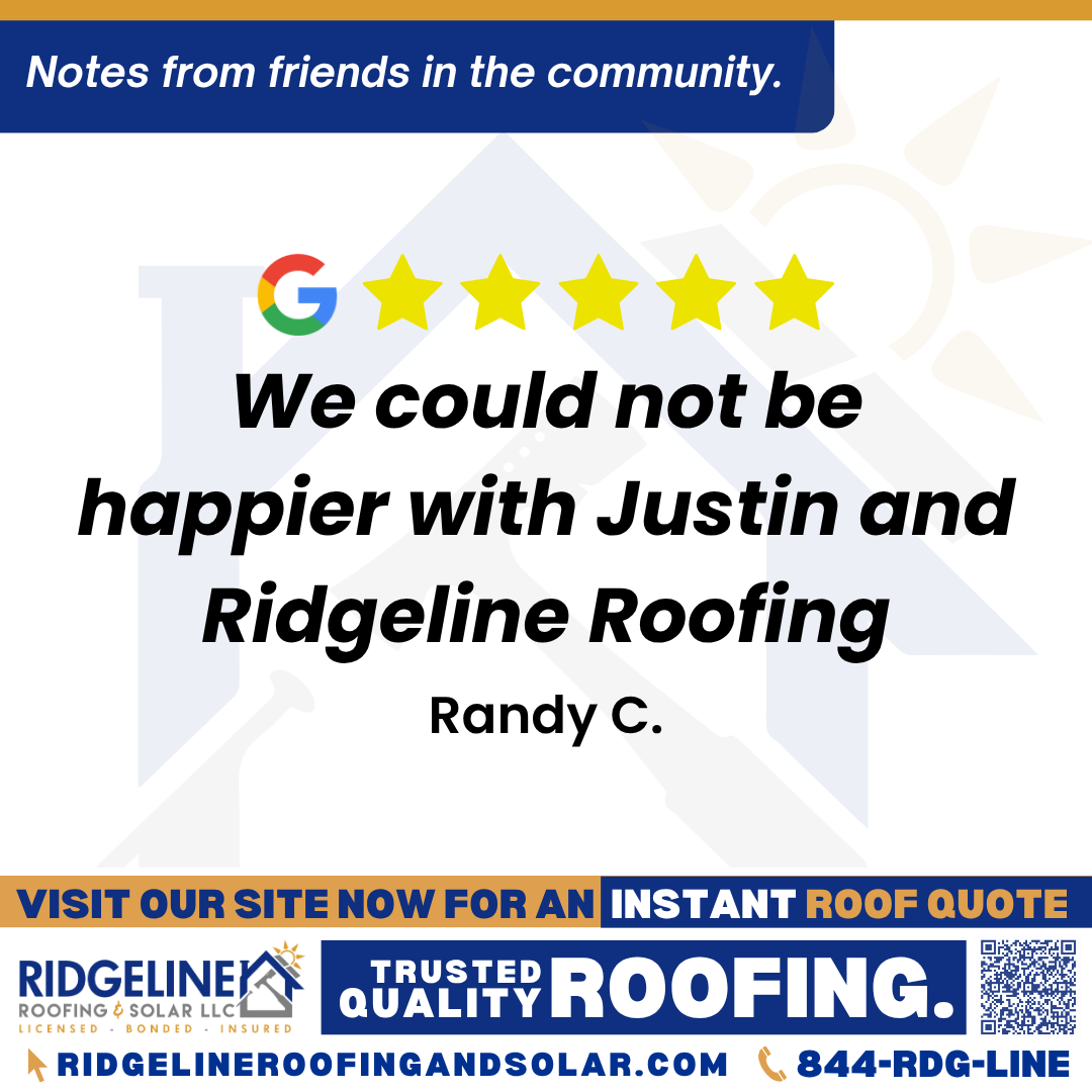 We could not be happier with Justin and Ridgeline Roofing. – Randy C. <!-- wp:heading {"level":3} -->
<h3 class="wp-block-heading">Customer Review</h3>
<!-- /wp:heading -->
<!-- wp:paragraph -->
<p><em>Justin Butler from Ridgeline Roofing and his crew did a great job replacing our roof. He promised the job would be completed in one day and it was. The next day there was no sign they had even been there other than having a brand new roof. We could not be happier with Justin and Ridgeline Roofing.</em></p>
<!-- /wp:paragraph -->
<!-- wp:paragraph -->
<p>- Randy C.</p>
<!-- /wp:paragraph -->
<!-- wp:paragraph -->
<p> </p>
<!-- /wp:paragraph -->
<!-- wp:heading {"level":3} -->
<h3 class="wp-block-heading">From Team Ridgeline:</h3>
<!-- /wp:heading -->
<!-- wp:paragraph -->
<p><em>Thank you, Randy! We’re so glad Justin Butler and the crew delivered on their promise and left you with a beautiful new roof, and a spotless yard!!</em></p>
<!-- /wp:paragraph -->
<!-- wp:paragraph -->
<p>Your satisfaction means everything to us, and we appreciate you choosing Ridgeline Roofing!</p>
<!-- /wp:paragraph -->